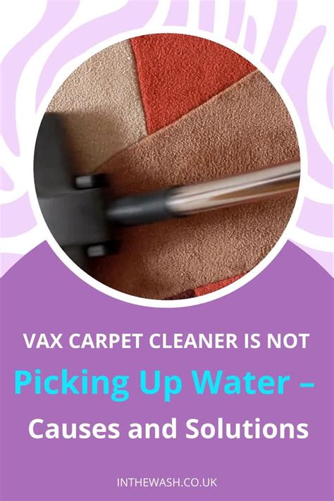 vax carpet cleaner leaking|Vax Carpet Cleaner Is Not Picking Up Water –。